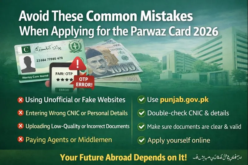 Avoid These Common Mistakes When Applying for the Parwaz Card 2026